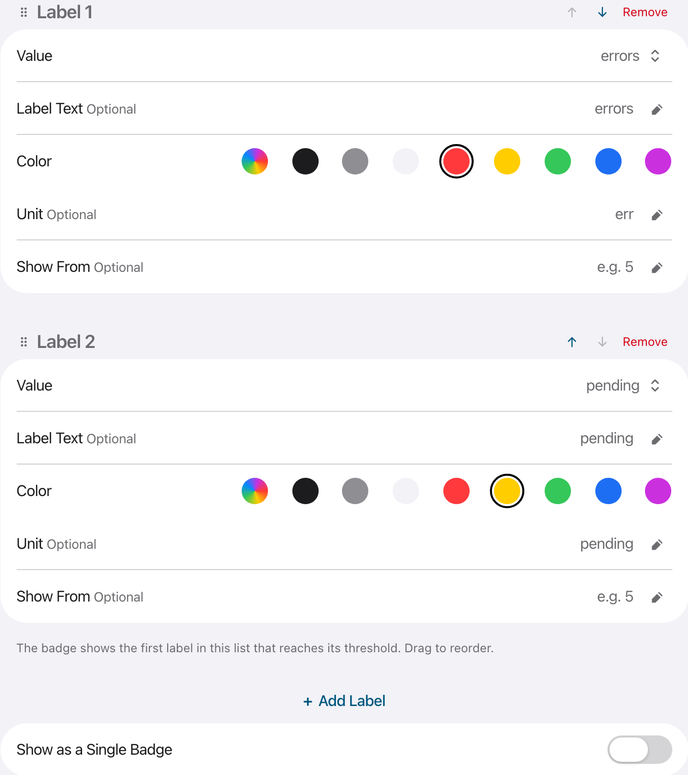 Two labels, each with Value, Label Text, Color, Unit and Show From